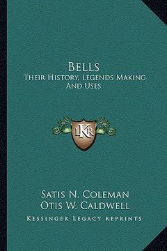 portada bells: their history, legends making and uses (en Inglés)