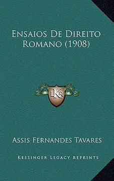 portada Ensaios De Direito Romano (1908) (in Portuguese)