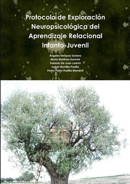 portada Protocolo de Exploración Neuropsicológica del Aprendizaje Relacional Infanto-Juvenil.