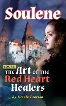 portada Soulene: The Art of the Red Heart Healers (en Inglés)