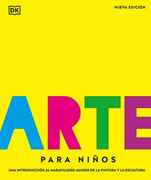 portada Arte Para Niã±Os (Children's Book of Art) (in Spanish)