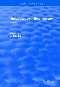 portada Spectroscopy in Biochemistry: Volume II (en Inglés)