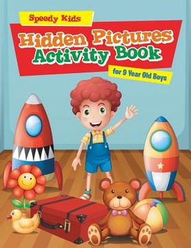 portada Hidden Pictures Activity Book for 9 Year Old Boys (en Inglés)