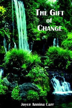 portada the gift of change (en Inglés)