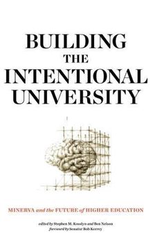 portada Building the Intentional University: Minerva and the Future of Higher Education (The mit Press) (in English)