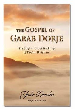 portada Gospel of Garab Dorje: The Highest, Secret Teachings of Tibetan Buddhism 