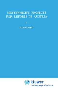 portada metternich s projects for reform in austria (en Inglés)