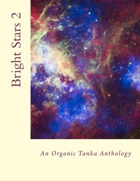 portada An Organic Tanka Anthology, Vol. 2 (Bright Stars) (Volume 2)