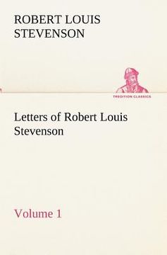 portada letters of robert louis stevenson - volume 1