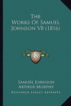 portada the works of samuel johnson v8 (1816) (en Inglés)