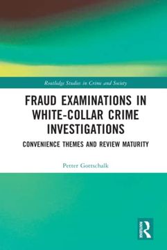 portada Fraud Examinations in White-Collar Crime Investigations (Routledge Studies in Crime and Society) (en Inglés)