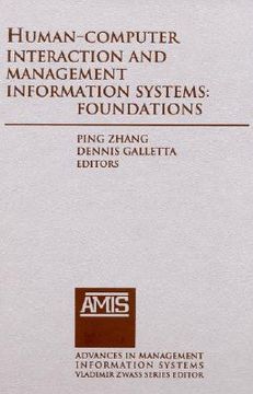 human computer interaction and management information systems,foundations