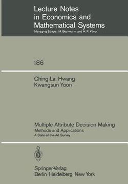 portada multiple attribute decision making: methods and applications; a state-of-the-art survey (en Inglés)