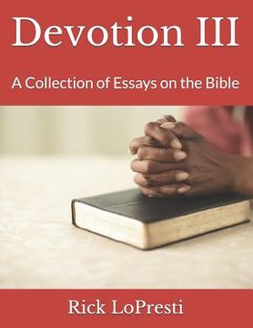 portada Devotion III: A Collection of Essays on the Bible (in English)