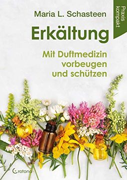 portada Erkältung - mit Duftmedizin Vorbeugen und Schützen (en Alemán)