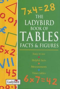 portada The Ladybird Book of Tables, Facts and Figures (en Inglés)