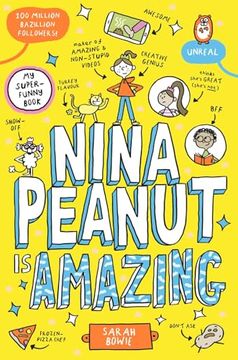 portada Nina Peanut is Amazing (a Funny, Full-Colour Story Perfect for Fans of Wimpy kid and Dork Diaries! )