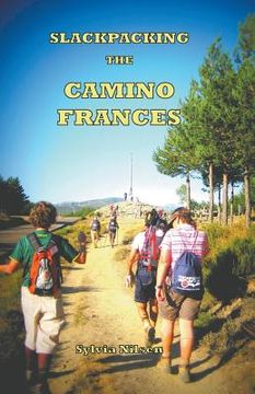 portada Lightfoot Guide to Slackpacking the Camino Frances (in English)