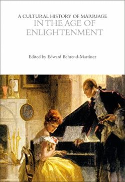 portada A Cultural History of Marriage in the Age of Enlightenment (en Inglés)