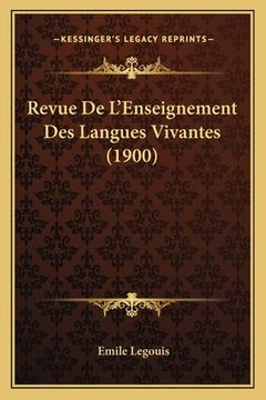 portada Revue De L'Enseignement Des Langues Vivantes (1900) (in French)