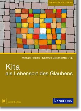 portada Kita als Lebensort des Glaubens (en Alemán)