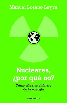 portada nucleares, ¿por qué no? (in Spanish)