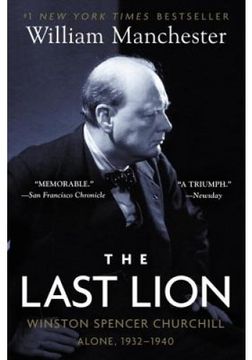 portada The Last Lion: Winston Spencer Churchill: Alone, 1932-1940 (en Inglés)