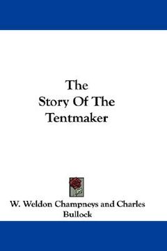 portada the story of the tentmaker (en Inglés)