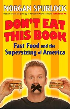 portada Don't eat This Book: Fast Food and the Supersizing of America (en Inglés)