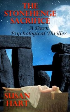 portada The Stonehenge Sacrifice: A Dark Psychological Thriller