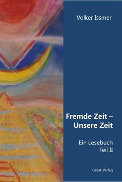 portada Fremde Zeit - Unsere Zeit 02: Ein Lesebuch II