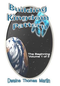 portada Beginnings: Building Kingdom Pattern - 1 of 3 (in English)