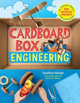 portada Cardboard box Engineering: Cool, Inventive Projects for Tinkerers, Makers & Future Scientists (in English)
