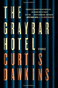 portada The Graybar Hotel: Stories 