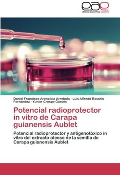 portada Potencial Radioprotector in Vitro de Carapa Guianensis Aublet