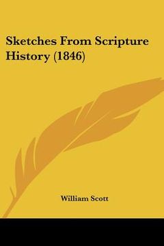 portada sketches from scripture history (1846) (en Inglés)