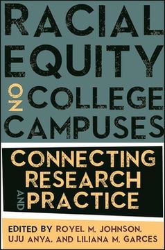 portada Racial Equity on College Campuses (Suny Series, Critical Race Studies in Education) 