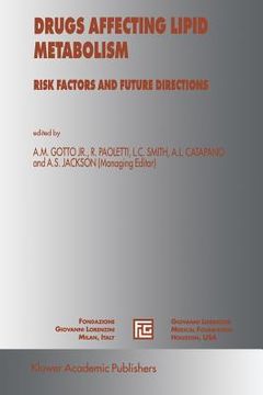portada drugs affecting lipid metabolism: risks factors and future directions (in English)