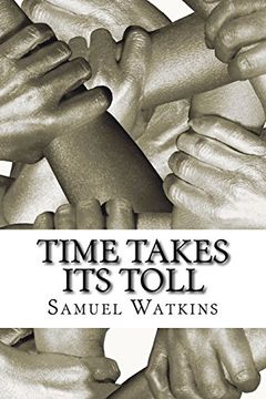 portada Time Takes its Toll: Philosophies of a Dead man (in English)