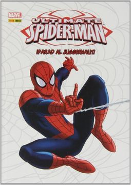 portada Ultimate spiderman - ¡parad al juggernaut!