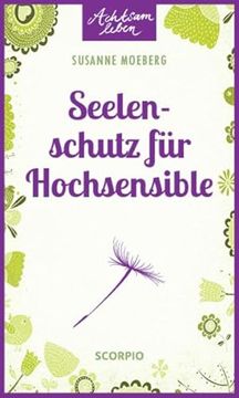 portada Seelenschutz für Hochsensible (Achtsam Leben) (en Alemán)