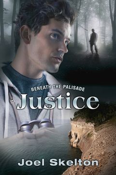 portada Beneath the Palisade: Justice: Volume 3 (en Inglés)