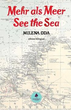 portada Mehr als Meer/See the Sea: Theaterstück/Play. Edition Bilingual by Bohemian Paradise Press (in English)
