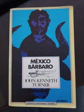portada México Bárbaro (in Spanish)