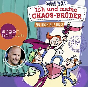 portada Ich und Meine Chaos-Brüder - ein Hoch auf Uns! Ungekürzte Ausgabe, Lesung (en Alemán)