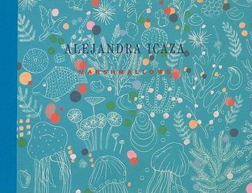 portada Alejandra Icaza: Marshmallows (in Spanish)