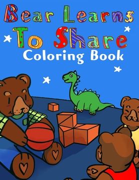 portada Bear Learns to Share Coloring Book (en Inglés)