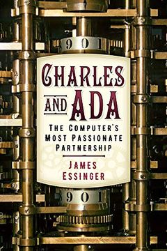 portada Charles and Ada: The Computer's Most Passionate Partnership (en Inglés)