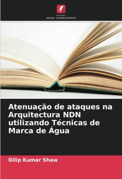 portada Atenuação de Ataques na Arquitectura ndn Utilizando Técnicas de Marca de Água