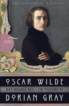portada Das Bildnis des Dorian Gray / The Picture of Dorian Gray (Anaconda Paperback): Zweisprachige Ausgabe